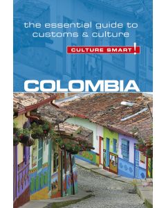 Colombia - Culture Smart!