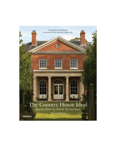 Country House Ideal, The: Recent Work by ADAM Architecture