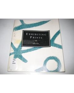 Exhibiting Prints