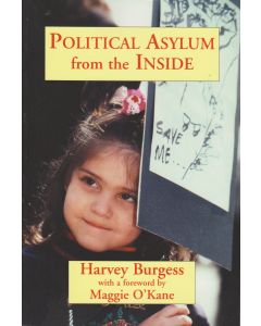 Poltical Asylum From the Inside
