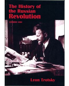 History Of The Russian Revolution: Vol 1