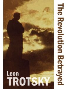 Revolution Betrayed, The