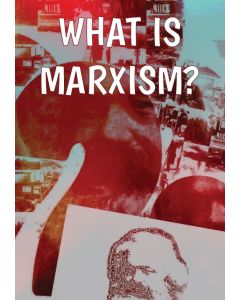 What Is Marxism?