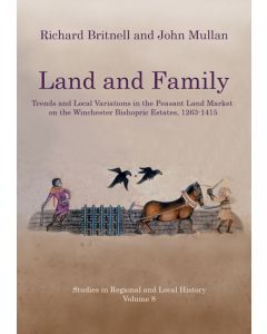 Land and Family: Trends and Local Variations in the Peasant