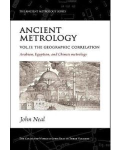 Ancient Metrology Vol II: The Geographical Correlation