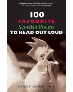 100 Favourite Scottish Poems To Read Out Loud