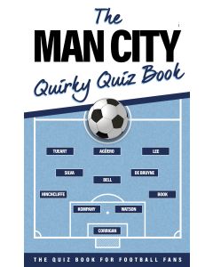 Man City Quirky Quiz Book, The