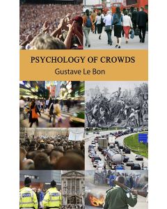 Psychology of Crowds