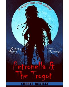 Petronella & The Trogot