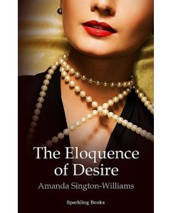 Eloquence of Desire, The
