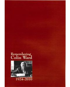Remembering Colin ward 1924-2010