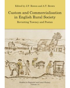 Custom and Commercialisation in English Rural Society