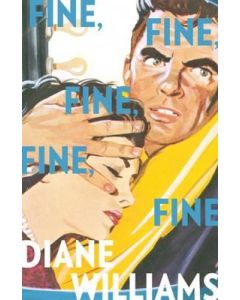 Fine, Fine, Fine, Fine, Fine