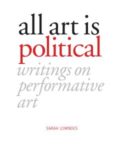 All Art Is Political