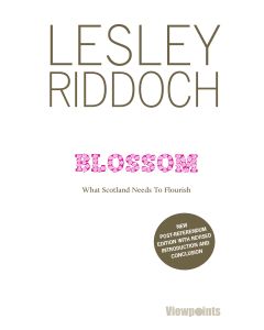 Blossom: What Scotland Needs To Flourish