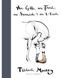 An Gille, Am Famh, An Sionnach 'S An T-E