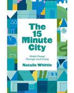 15 Minute City, The