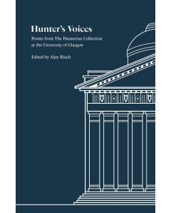 Hunter's Voices: Poems from The Hunterian Collection at the