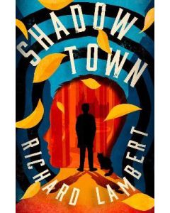 Shadow Town