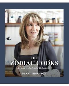 Zodiac Cooks, The: Recipes from the Celestial Kitchen of