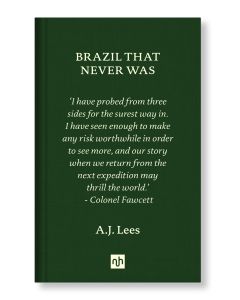 Brazil That Never Was