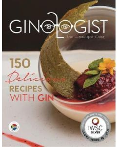 Ginologist Cook, The: 150 Delicious Recipes with Gin