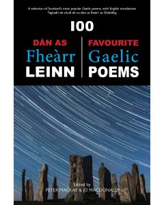 100 Dan As Fhearr Leinn / 100 Favourite Gaelic Poems