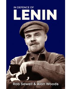 In Defence of Lenin: Volume 2