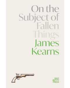 On the Subject of Fallen Things