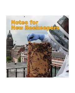 Notes for New Beekeepers