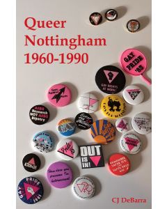 Queer Nottingham 1960-1990