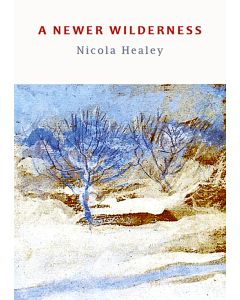 Newer Wilderness, A