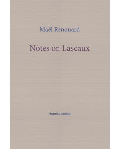 Notes on Lascaux