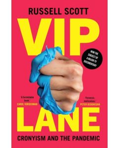 VIP Lane: Cronyism and the Pandemic
