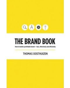 The Brand Book - cover - How to build a profitable brand- fast - ISBN 9781920292140