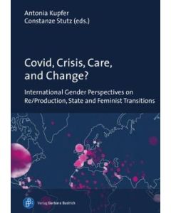 Covid, Crisis, Care, and Change?