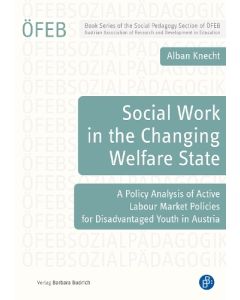 Social Work in the Changing Welfare State:A Policy Analysis