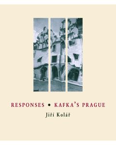Responses / Kafka's Prague