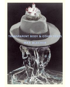 Transparent Body & Other Texts