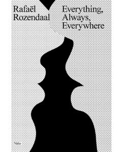 Everything, Always, Everywhere