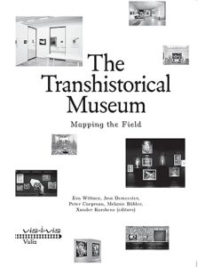 Transhistorical Museum, The