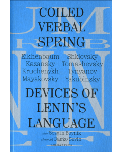 Coiled Verbal Spring: Devices of Lenin's Language