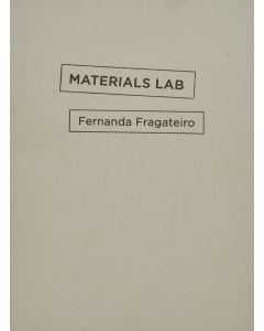 Materials Lab: Fernanda Fragateiro