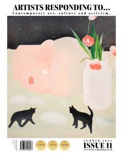 Artists Responding To... 11 July August September 2024