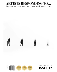 Artists Responding To... 12 October 2024 - January 2025