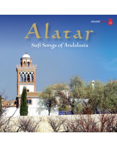 Alatar: Sufi Songs of Andalusia