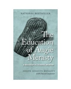 Education of Augie Merasty, The