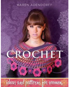 Crochet- Ideas and patterns for women