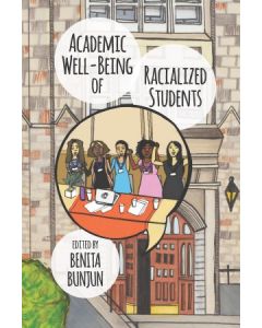Academic Well-Being of Racialized Students