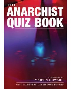 Anarchist Quiz Book, The